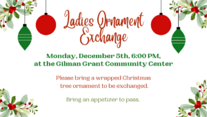 Ladies Ornament Exchange @ Gillam Grant Community Center